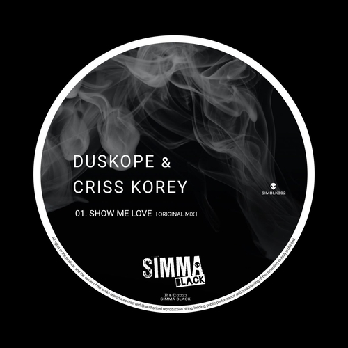 Duskope, Criss Korey - Show Me Love [SIMBLK302]